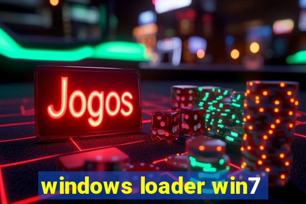 windows loader win7